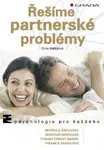 Řešíme partnerské problémy - Erika Matějková - e-kniha