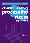 Zavádění a rozvoj procesního řízení ve firmě - Filip Šmída - e-kniha