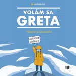 Volám sa Greta - Valentina Giannellová - audiokniha