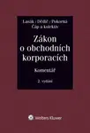 Zákon o obchodních korporacích (90/2012 Sb.). Komentář - Jan Lasák