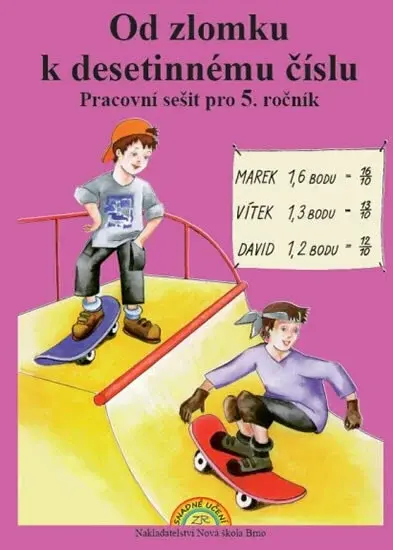 Od zlomku k desetinnému číslu - Zdena Rosecká