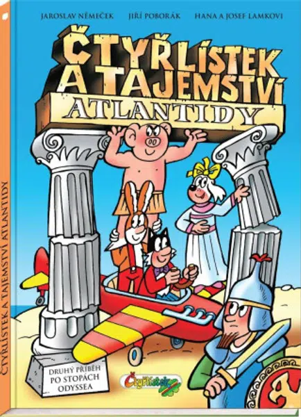 Čtyřlístek a tajemství Atlantidy - Hana Lamková, Josef Lamka, Jiří Poborák