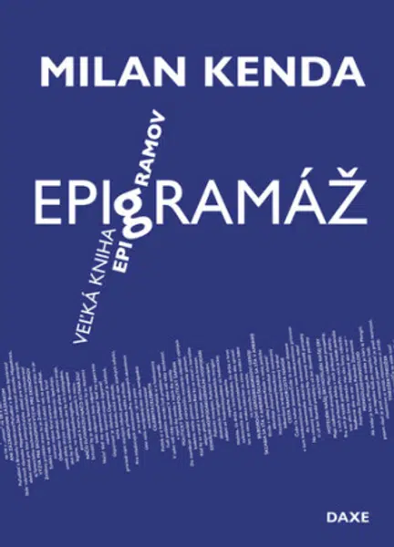 Epigramáž - Milan Kenda