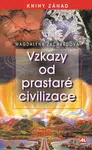 Vzkazy od prastaré civilizace L - Magdalena Zachardová