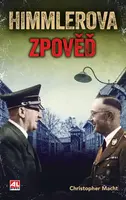 Himmlerova zpověď - Christopher Macht - e-kniha