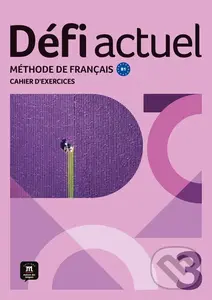 Défi actuel 3 (B1) – Cahier d´exercices + MP3 téléchargeables