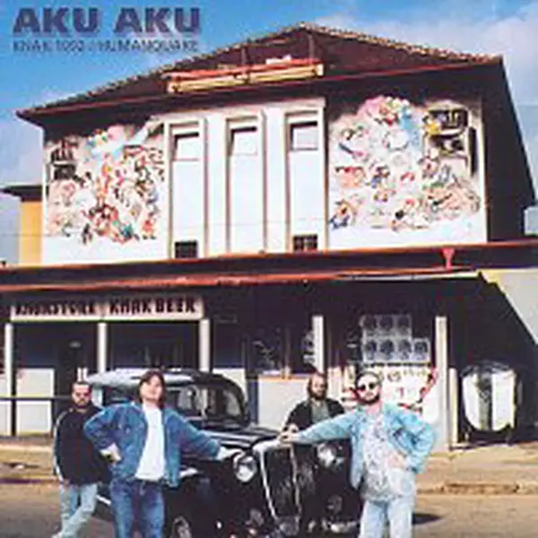 Aku Aku – Knak 1992 / Humanquake