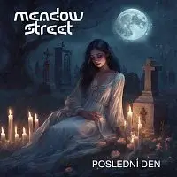 Meadow Street – Poslední den