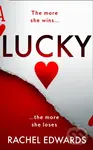 Lucky - Rachel Edwards