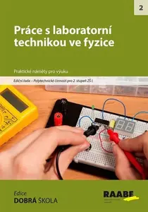 Práce s laboratorní technikou ve fyzice (poškozená)