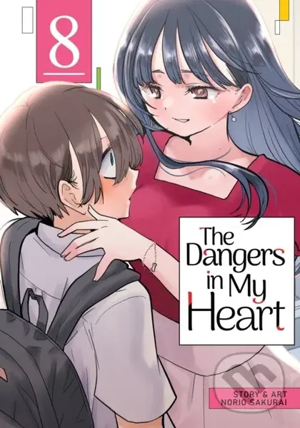 The Dangers in My Heart Vol. 8 - Norio Sakurai