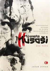 Mijamoto Musaši 2 - Jakub Zeman