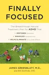 Finally Focused - Bill, CPHC Gottlieb, James, MD, M.D. Greenblatt