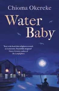 Water Baby - Chioma Okereke
