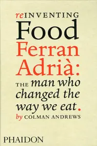 Reinventing Food - Colman Andrews