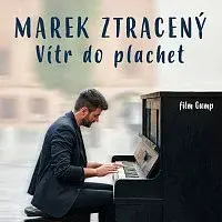 Marek Ztracený – Vítr do plachet (film Gump)
