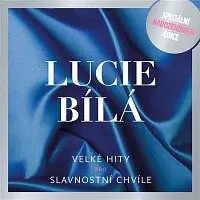 Lucie Bílá – Velke hity pro slavnostni chvile