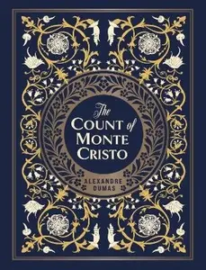 The Count of Monte Cristo - Alexandre Dumas