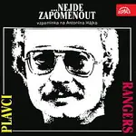Rangers (Plavci) – ...nejde zapomenout