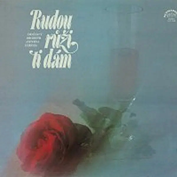 Smyčcový orchestr Antonína Ulricha – Rudou růži ti dám