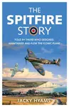 Spitfire Story - Jacky Hyams