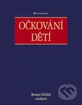 Očkování dětí - Roman Chlíbek
