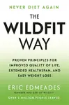 The Wildfit Way - Eric Edmeades