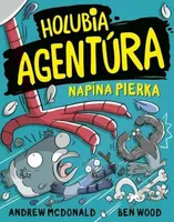 Holubia agentúra napína pierka 7 (slovensky) - Andrew McDonald