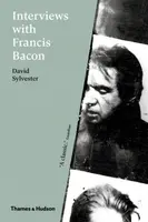 Interviews with Francis Bacon - David Sylvester