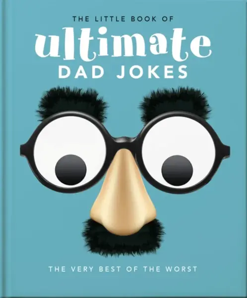 The Little Book of Ultimate Dad Jokes - OH