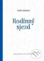Rodinný sjezd - Ivan Kraus
