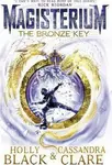 Magisterium - The Bronze Key - Cassandra Clare