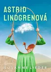 Astrid Lindgrenová (poškozená) - Susanne Lieder