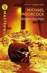Behold The Man - Michael Moorcock