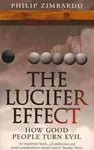 Lucifer Effect - Philip G. Zimbardo