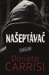 Našeptávač (poškozená) - Donato Carrisi