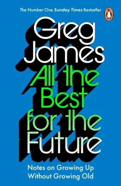 All the Best for the Future - James Greg