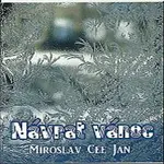 Miroslav Cee Jan – Návrat Vánoc