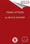 Panic Attack (Playing Politics with Science in the Fight Against COVID-19) - Nicole, M.D. Saphier