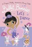Ballet Bunnies: Let's Dance - Swapna; Talib Reddy