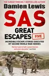 SAS Great Escapes Five - Damien Lewis