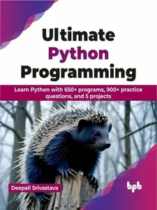 Ultimate Python Programming - Deepali Srivastava