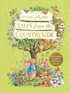 Peter Rabbit: Tales from the Countryside - Beatrix Potterová