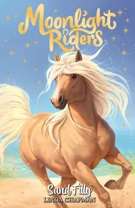 Moonlight Riders: Sand Filly - Linda Chapmanová