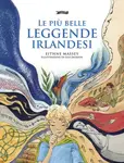 Le piu belle Leggende Irlandesi - Eithne Massey