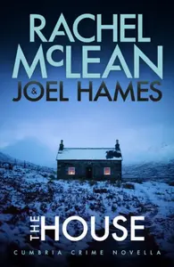 The House - Joel Hames, Rachel McLean