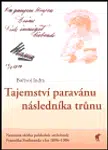 Tajemství paravánu následníka trůnu - Bořivoj Indra