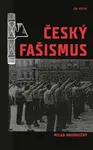 Český fašismus - Milan Nakonečný