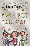 Pro hrst lentilek - Lavie Tidhar, Mark Beech