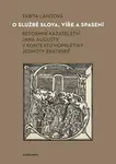 O službě slova, víře a spasení - Tabita Landová